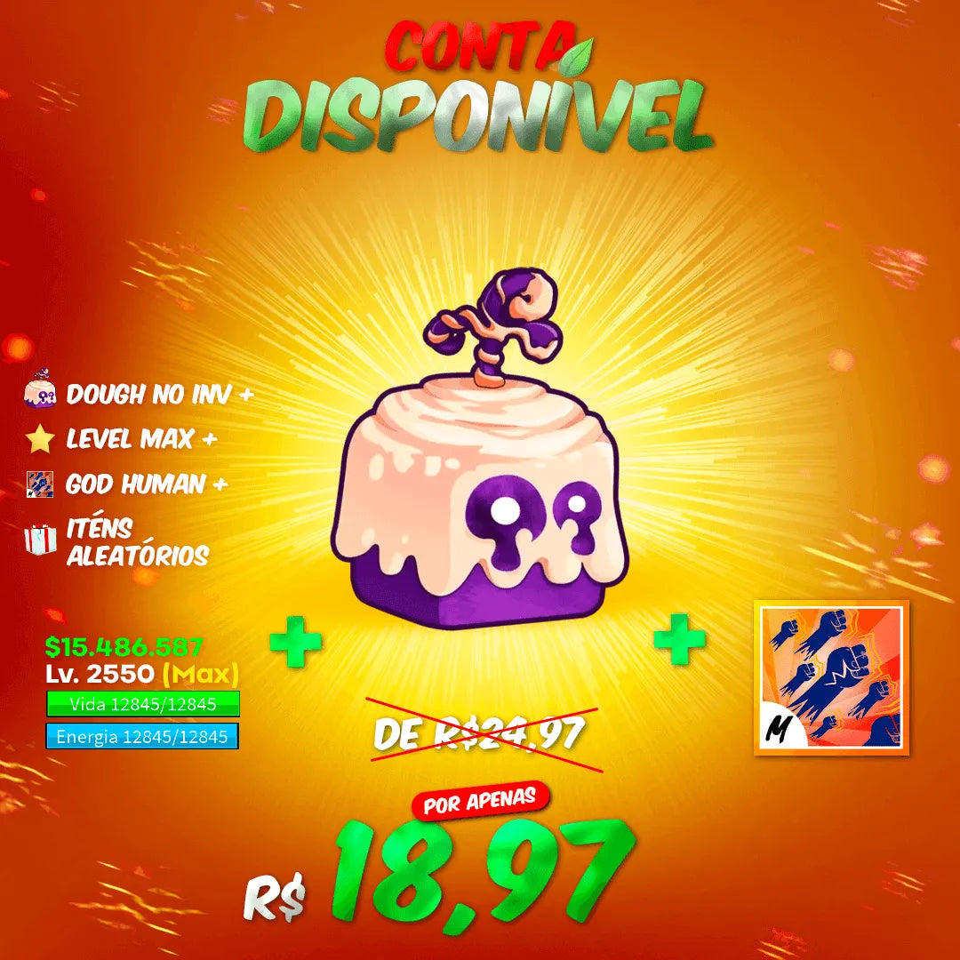 [🎂] -  DOUGH NO INV + LVL MAX + GOD HUMAN + GUIA PVP - TUDO GARANTIDO!!! 🤩