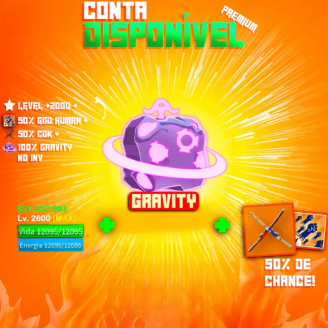 [🪐] GRAVITY REWORK + LVL MAX + GOD HUMAN + CDK + TREINAMENTO DE PVP - TUDO GARANTIDO!!! 🤩