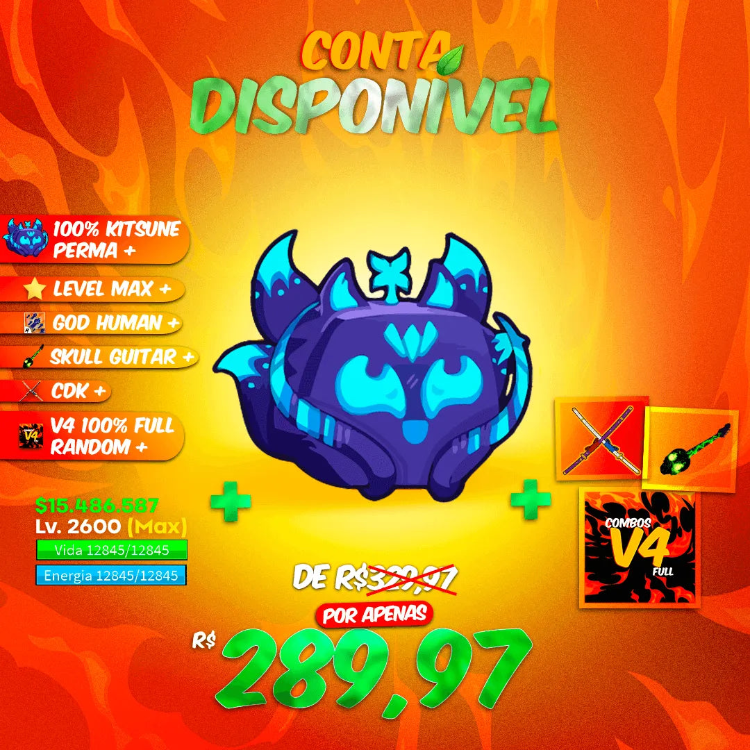 [🦊] - KITSUNE PERMA + V4 RANDOM FULL + CDK + SOUL GUITAR + GOD HUMAN + GUIA EXCLUSIVO - LENDÁRIO!!!